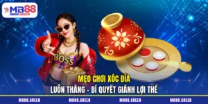 mẹo chơi xóc đĩa luôn thắng